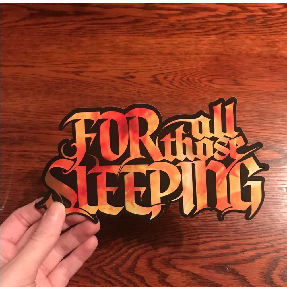 For All Those Sleeping glossy sticker